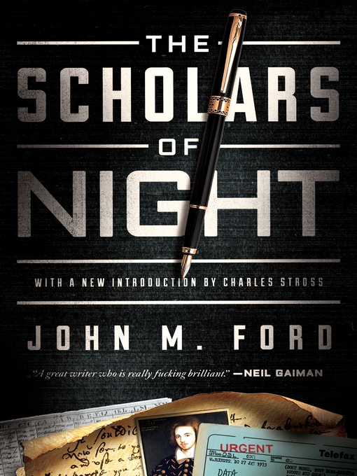 Title details for The Scholars of Night by John M. Ford - Available